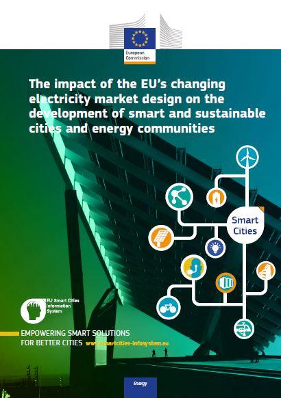 The impact of the EU’s changing electricity market design on the development of smart and sustainable cities and energy communities